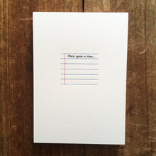 Load image into Gallery viewer, Letterpress typeset card - once upon a time

